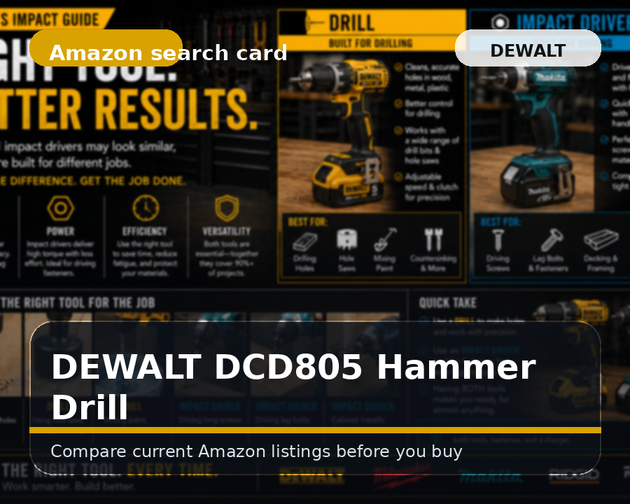 Illustrated dewalt dcd805 hammer drill comparison card