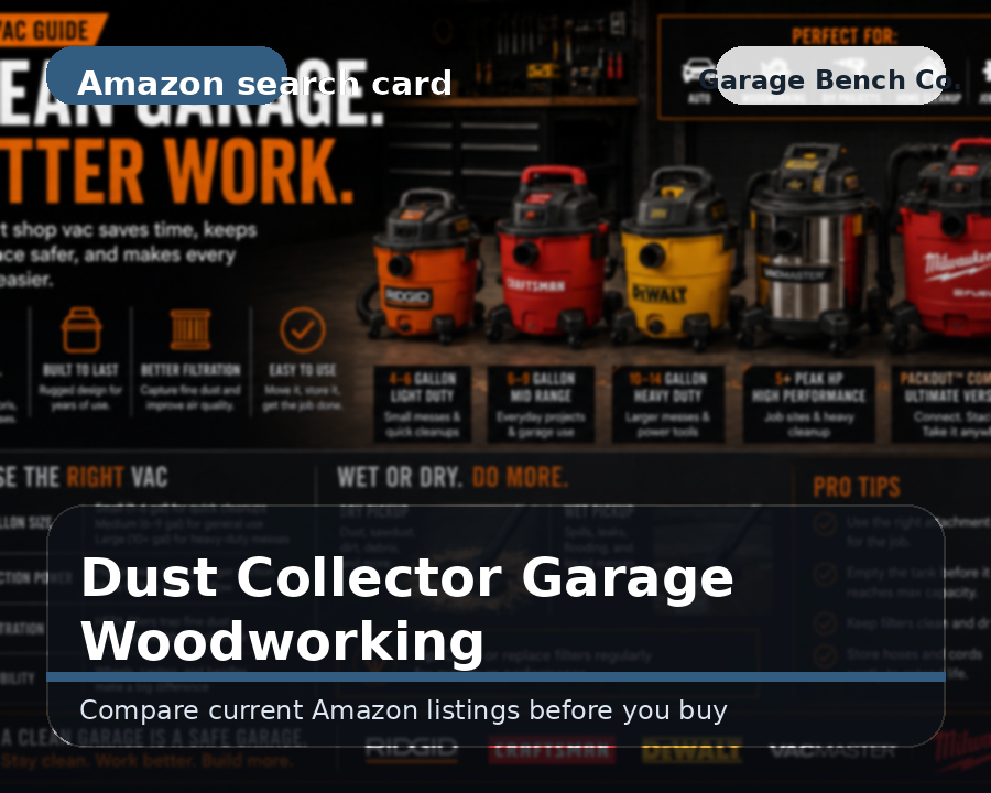 Garage woodworking dust collector